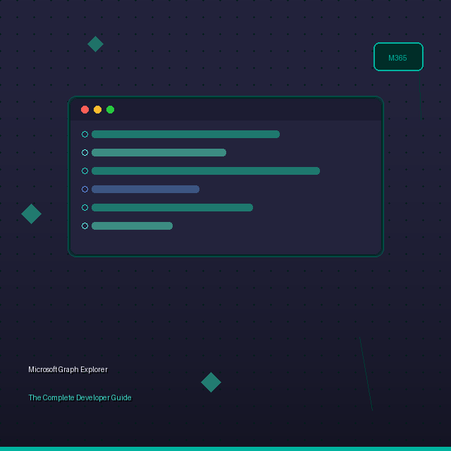 Microsoft Graph API Explorer: The Complete Developer Guide (2026)